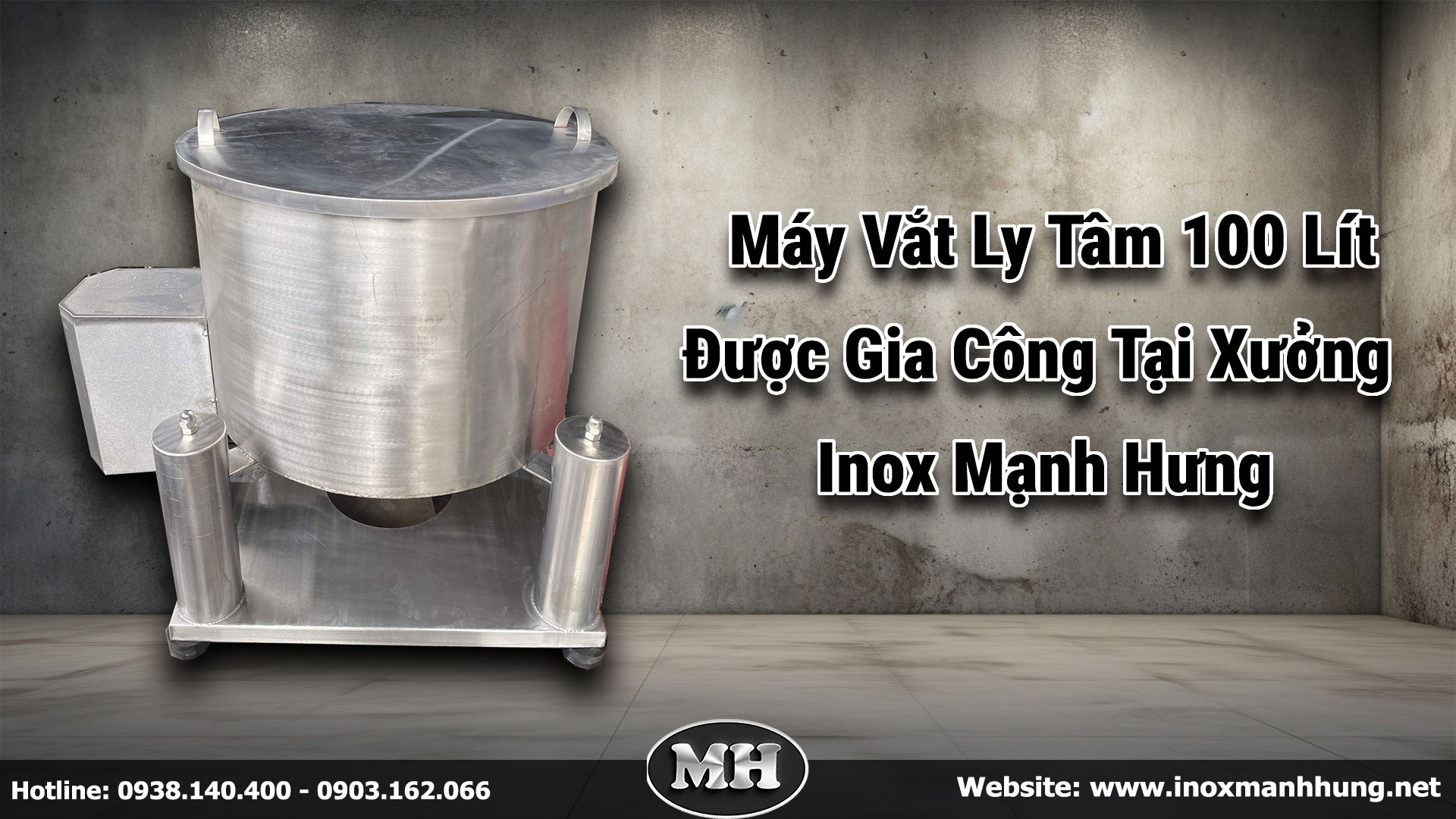 Máy vắt ly tâm Inox Mạnh Hưng